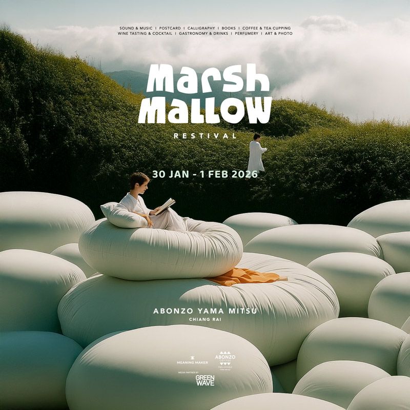 Marshmallow Restival 2026 ครั้งแรกของเทศกาลหย่อนใจ ที่รวมเอาเสียงดนตรี ศิลปะ ธรรมชาติ และแรงบันดาลใจไว้ในที่เดียว กำหนดจัดขึ้นระหว่างวันที่ 30 มกราคม – 1 กุมภาพันธ์ 2569 ณ Abonzo Yama Mitsu จังหวัดเชียงราย ท่ามกลางบรรยากาศภูเขาและสายลมหนาวที่โอบล้อม