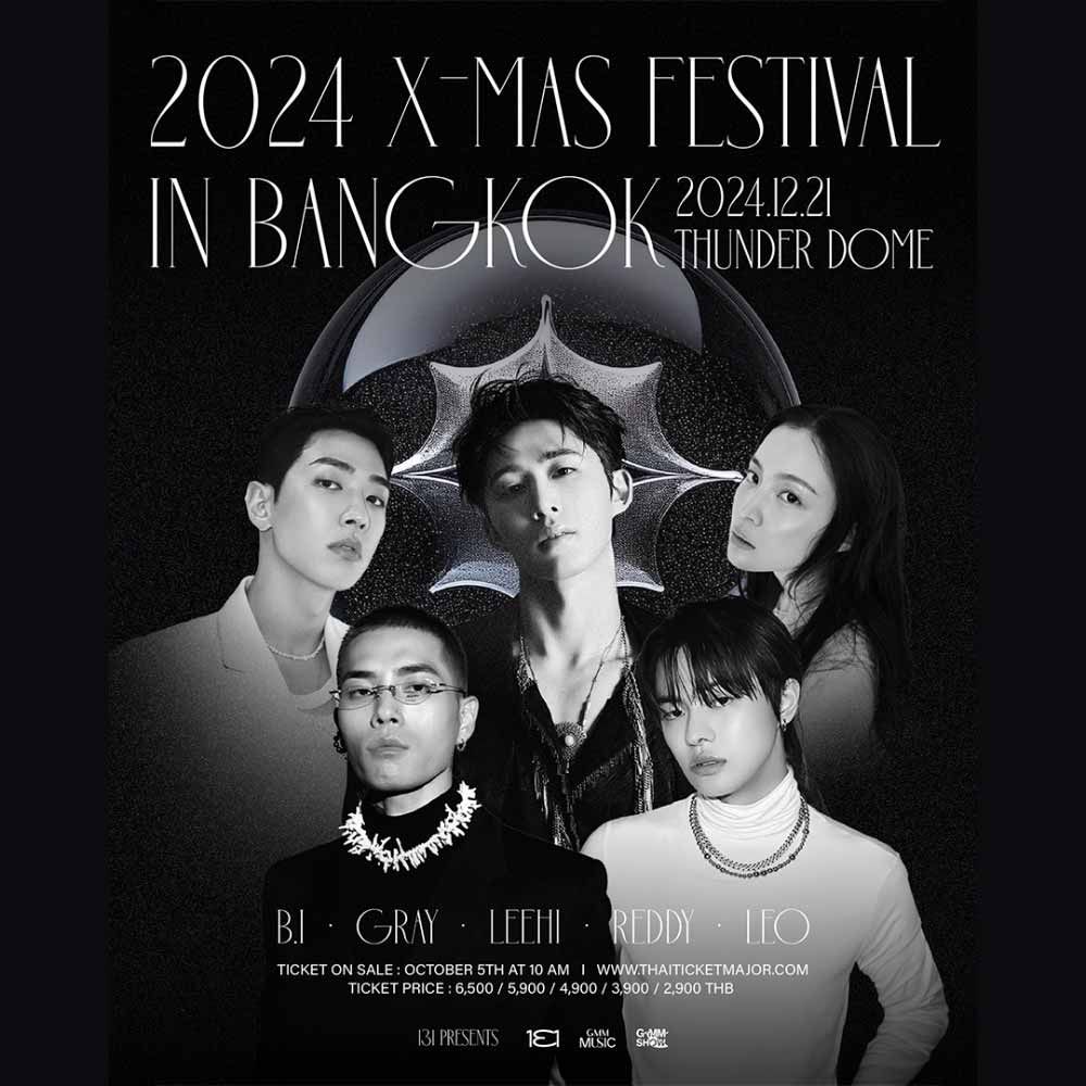 131 Presents : 2024 X-mas Festival in Bangkok