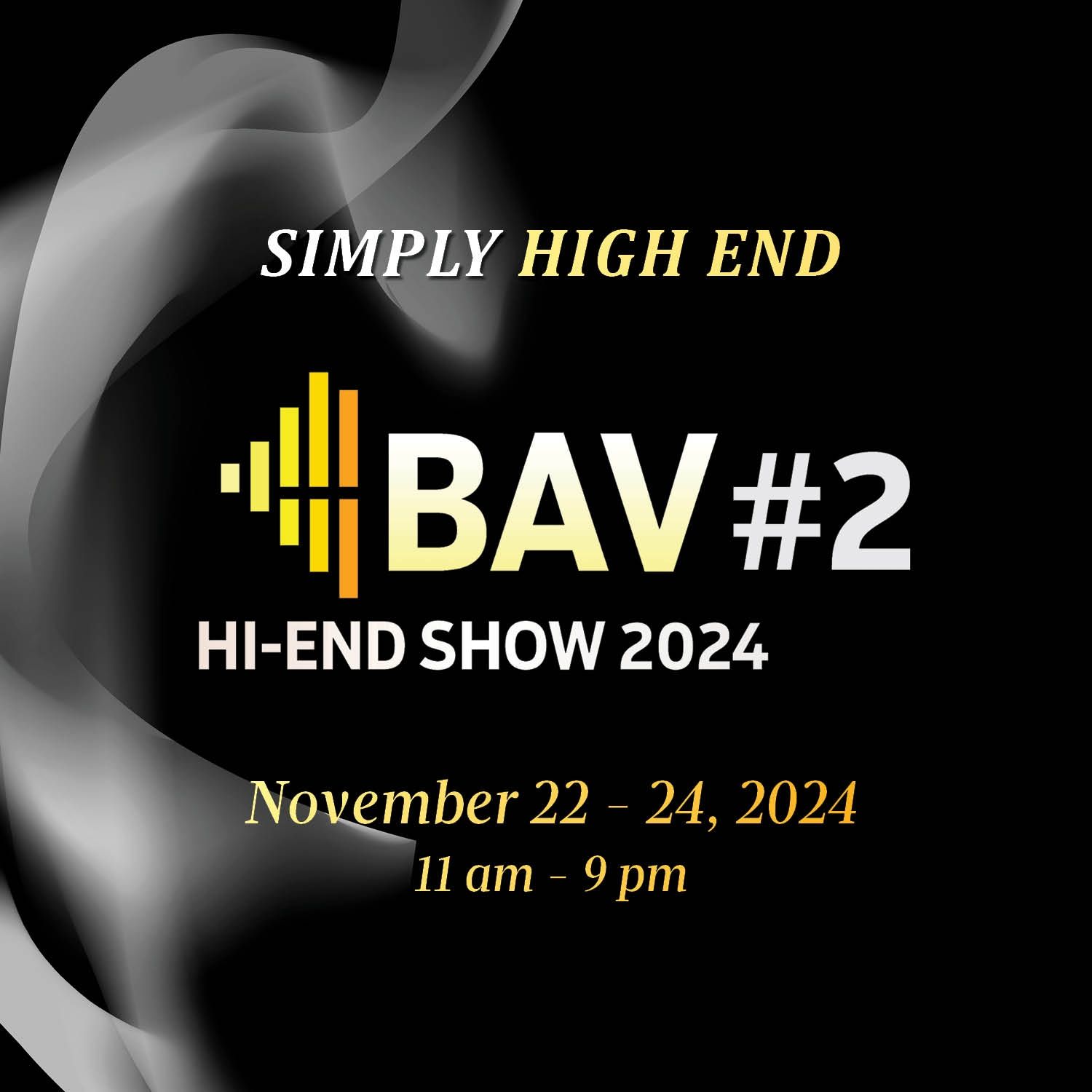 BAV Hi-End SHOW 2024 