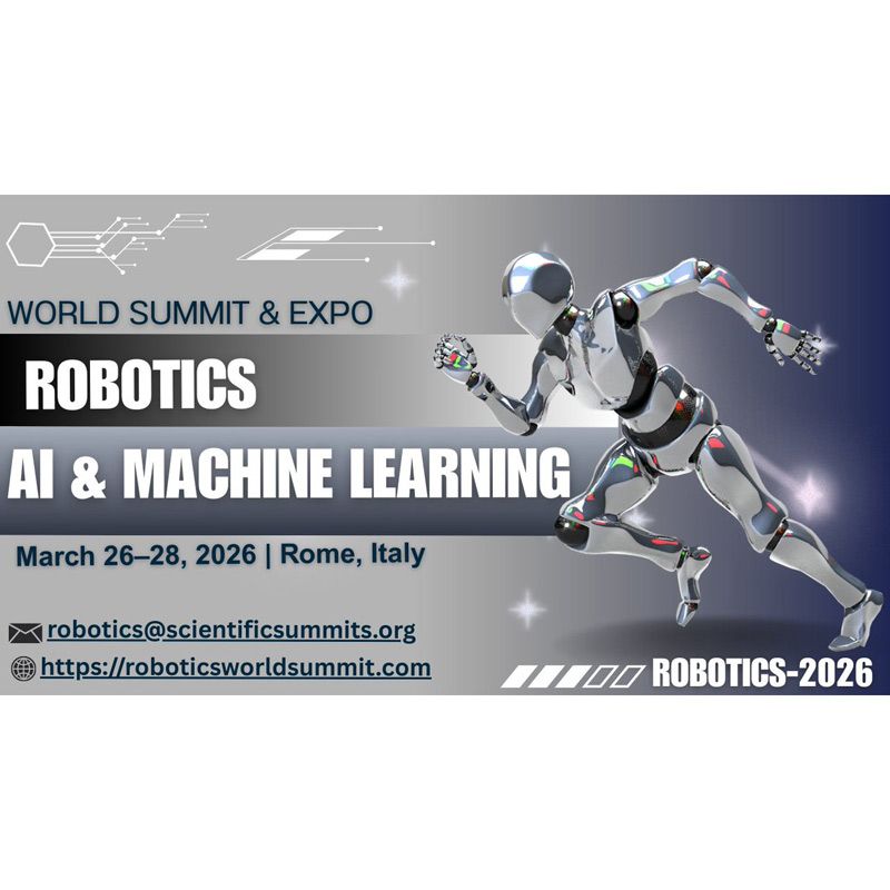The Robotics-2026 World Summit and Expo on Robotics, AI, and Machine Learning will be held from March 26–28, 2026 at the H10 Roma Città Hotel, Rome, Italy, organized by Scientific Summits. This global event will gather leading researchers, innovators, and companies to showcase the latest advancements in robotics, artificial intelligence, and machine learning.