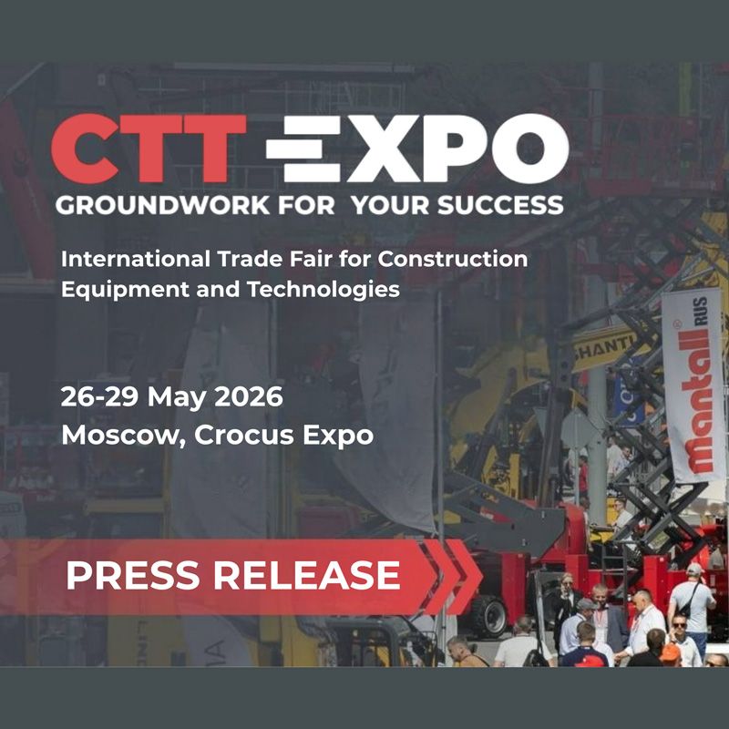 The CTT Expo 2026 will take place on May 26–29, 2026 at the Crocus Expo International Exhibition Centre, Moscow, Russia. It is the largest international trade fair in Russia and Eastern Europe for construction machinery, mining equipment, and building technologies, covering 70,000 sqm of exhibition space and attracting 20,000+ visitors.