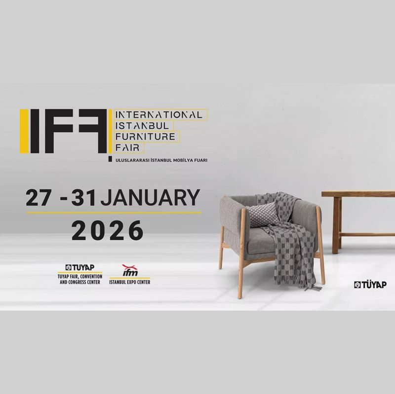 International Istanbul Furniture Fair 2026 (IIFF 2026) จะจัดขึ้นระหว่างวันที่ 27–31 มกราคม 2569 ที่ Tüyap Fair Center และ Istanbul Expo Center, Istanbul ถือเป็นงานแสดงสินค้าด้านเฟอร์นิเจอร์ที่ใหญ่ที่สุดในยุโรป ครอบคลุมพื้นที่กว่า 250,000 ตร.ม.