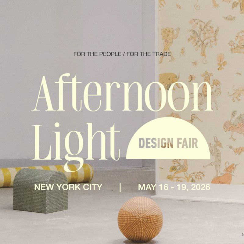 Afternoon Light Design Fair 2026 will be held from May 16–19, 2026 at WSA, 161 Water Street, New York City. Positioned as the new anchor of New York Design Week, the fair presents a curated, by-invitation roster of leading brands and creatives from the worlds of furniture, art, and decoration.