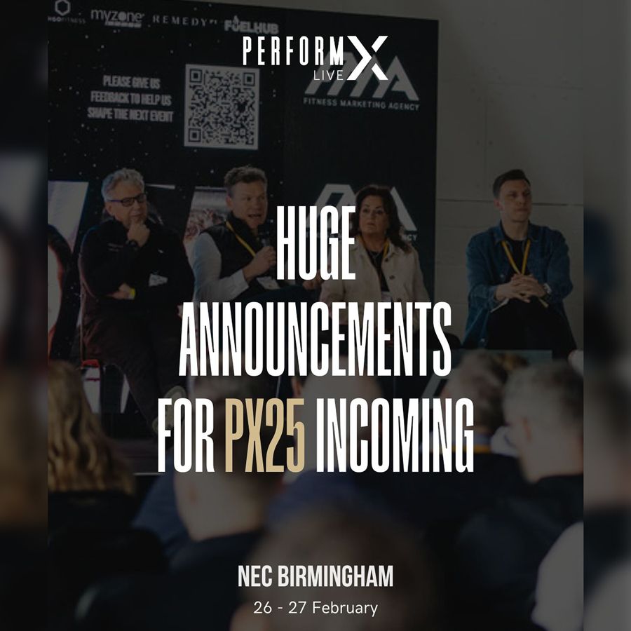 PerformX Live The unmissable business of fitness event.