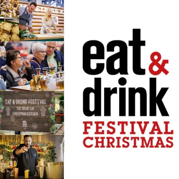 Eat & Drink Festival Christmas 2024