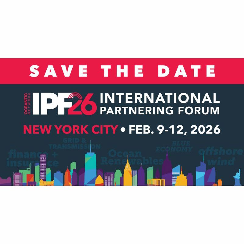 งาน International Partnering Forum (IPF) 2026 จะจัดขึ้นระหว่างวันที่ 9–12 กุมภาพันธ์ 2026 ที่นครนิวยอร์ก โดยมีธีมหลักคือ Energy at Sea ซึ่งมุ่งเน้นการสร้างอนาคตพลังงานมหาสมุทรและการผลักดัน supply chain ให้พร้อมสำหรับโครงการขนาดใหญ่