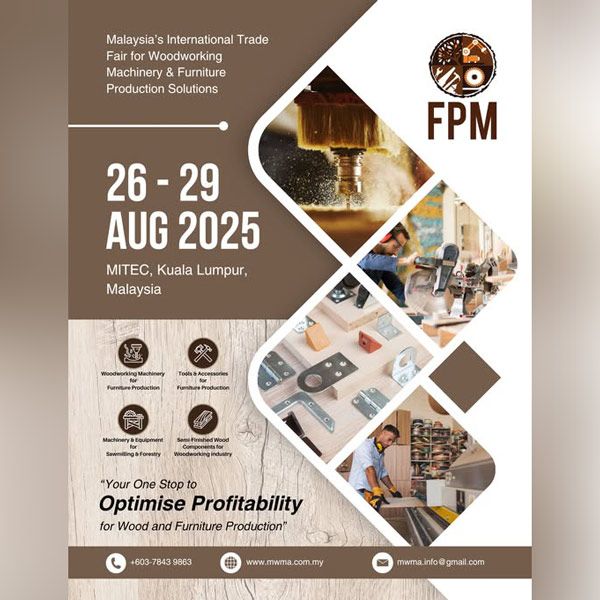 FPM 2025 is Malaysia’s premier International Trade Fair for Wood Processing & Furniture Production Solutions.