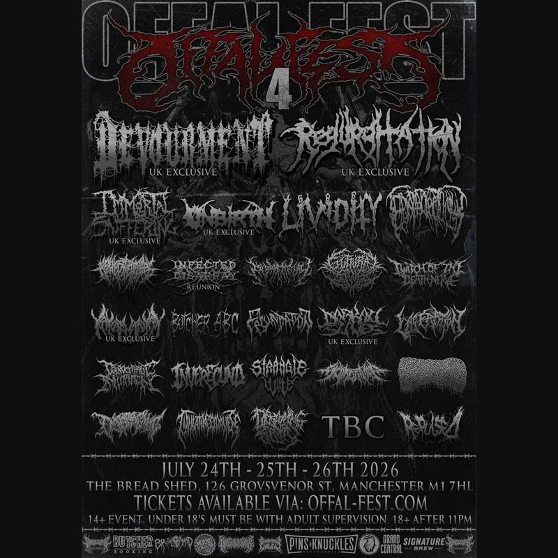 The Offal Fest 2026 will take place on July 24–26, 2026 in Manchester, UK, delivering three days of brutal death metal, grind, and slam. Known as a festival “by the scene, for the scene,” it features exclusive performances from Devourment (Saturday headliner) and Regurgitation (Sunday headliner, first-ever UK show).