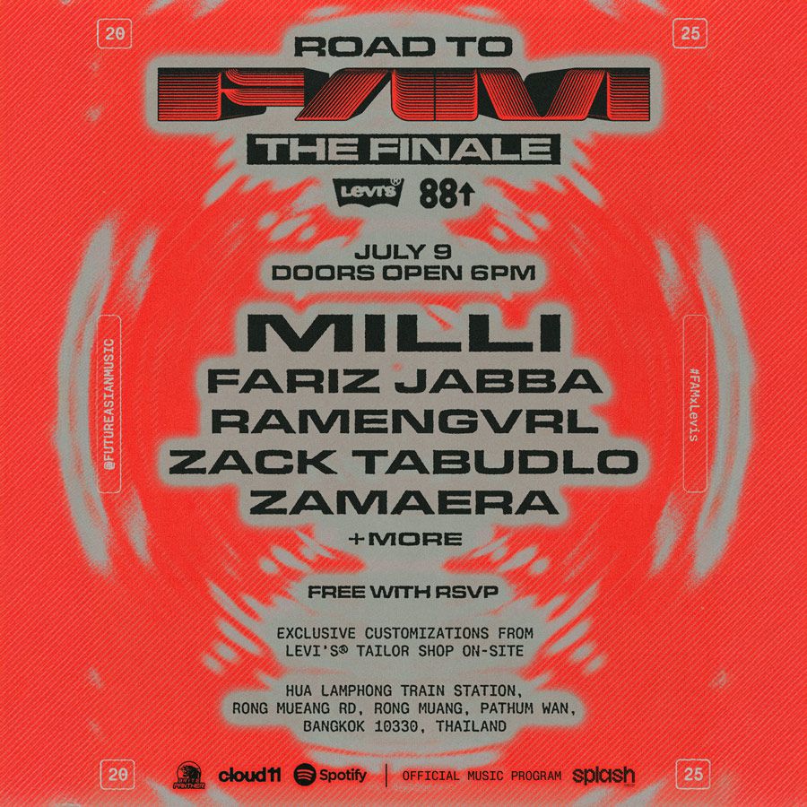 Future Asian Music x Levi’s® Presents: ROAD TO FAM – The Finale FT. MILLI in Bangkok