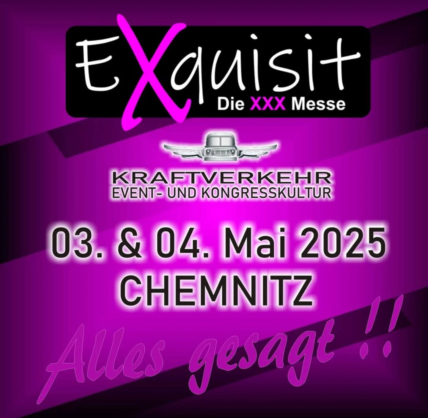 Exquisit Messe Chemniz 2025 We are delighted to present the new "Exquisit" trade fair to you on May 3rd and 4th, 2025. Immerse yourself with us in the world of eroticism and lifestyle.