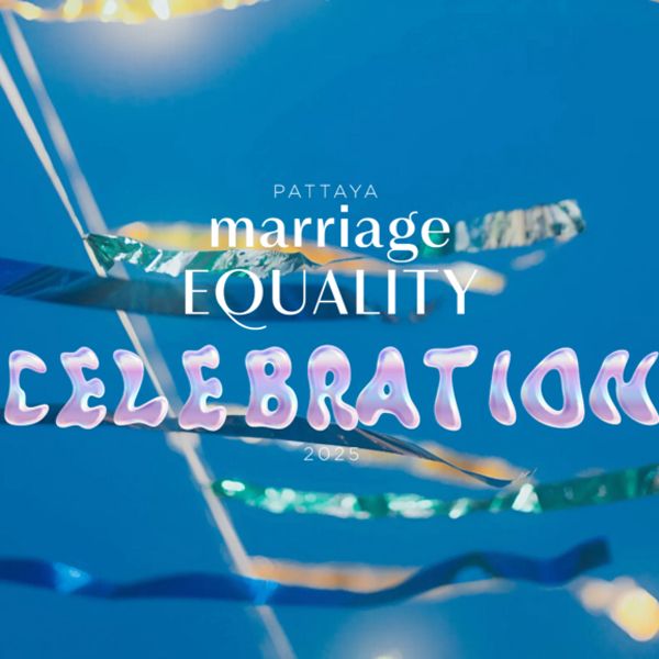 Pattaya Marriage Equality Celebration 2025