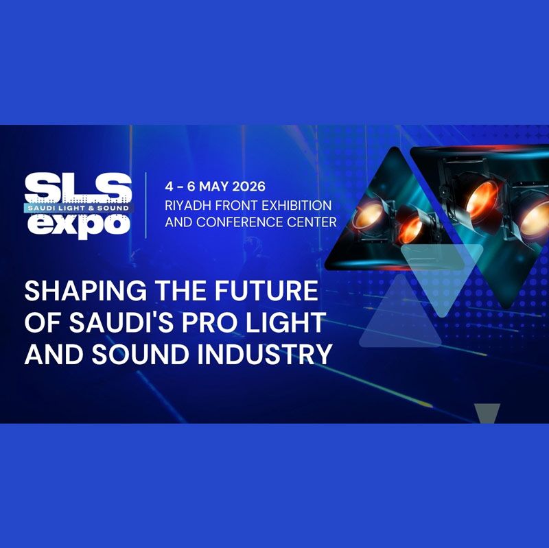 Saudi Event Show Riyahd Saudi Light & Sound Expo 2026 Riyadh