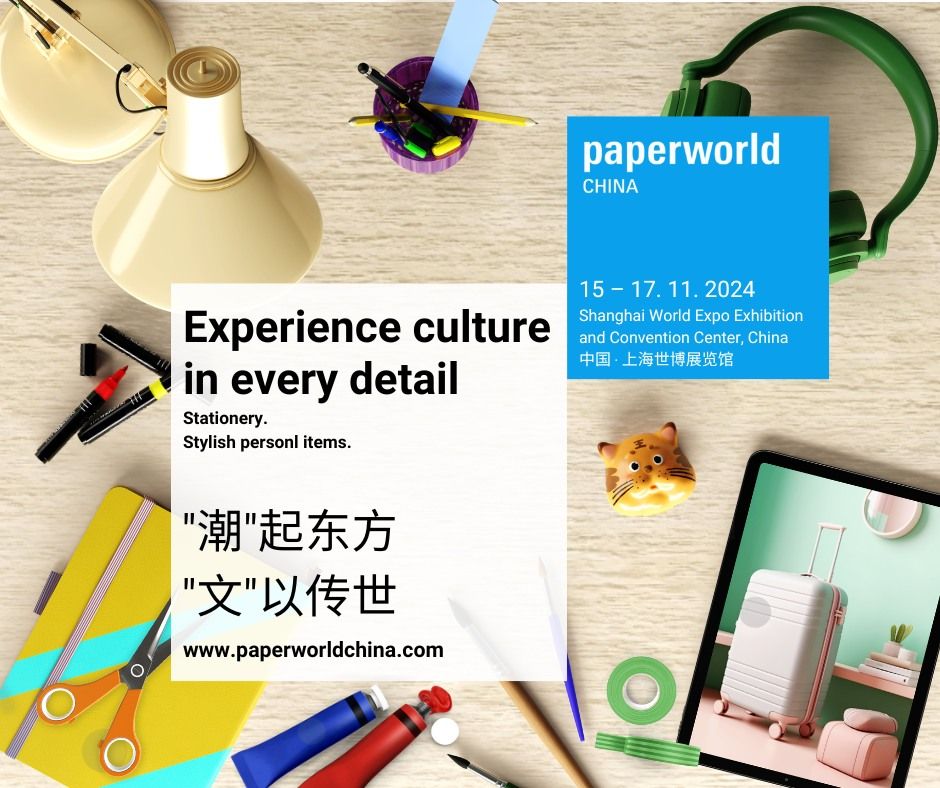 Paperworld China, the Asia’s leading exhibition in stationery, office supplies and hobby & crafts industry, 