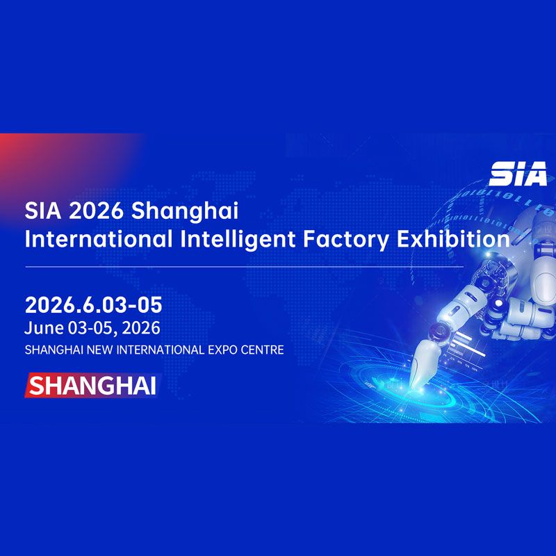 Shanghai International Smart Factory Exhibition (SIA 2026)