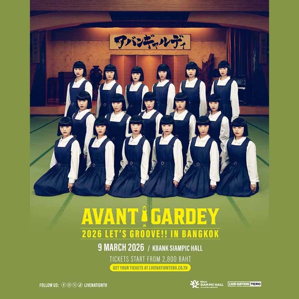 AVANTGARDEY 2026 LET’S GROOVE!! IN BANGKOK