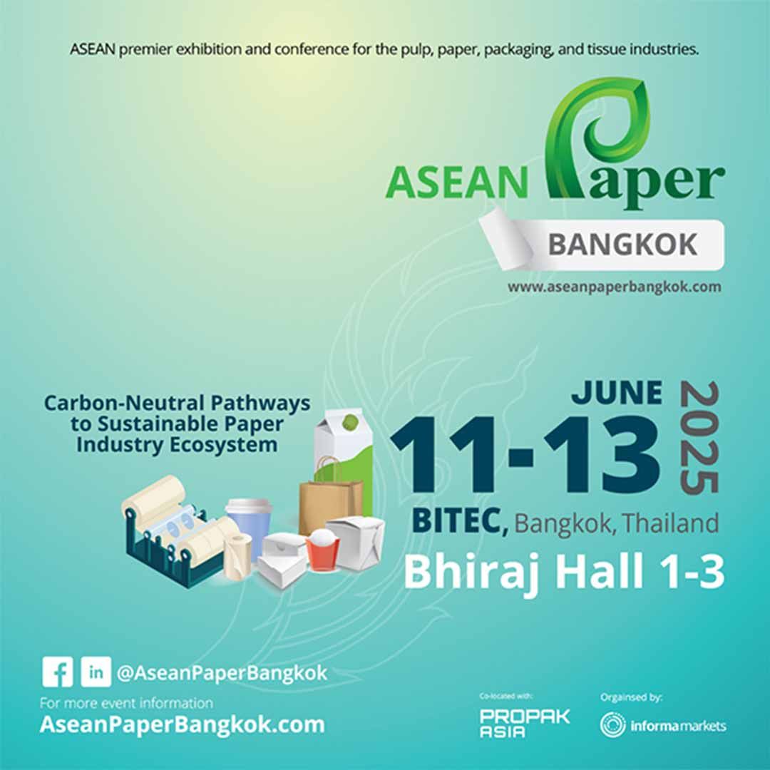 Asean Paper Bangkok 2025 ณ ศูนย์นิทรรศการและการประชุมไบเทค