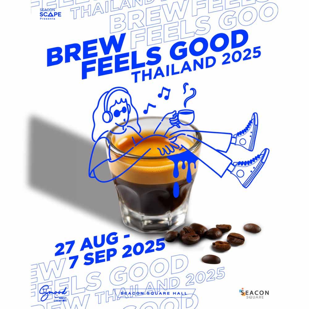 BREW FEELS GOOD THAILAND 2025