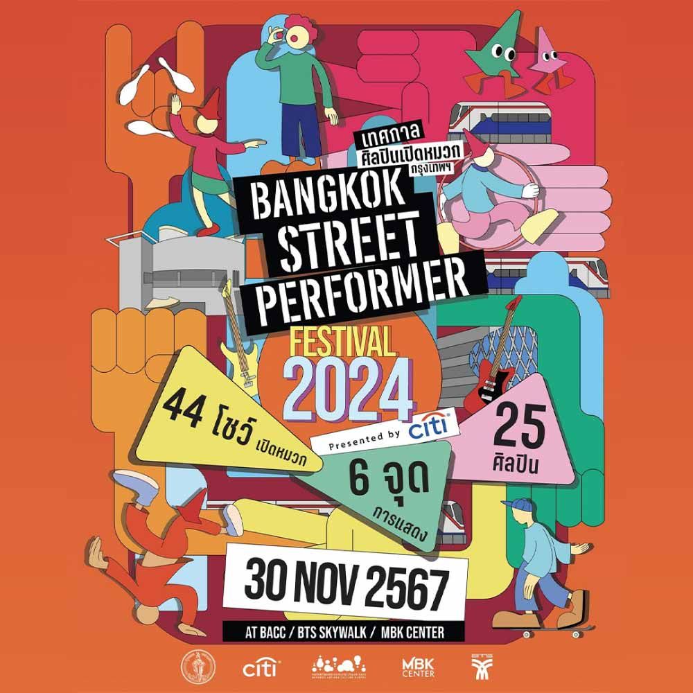 Bangkok Street Performer Festival 2024