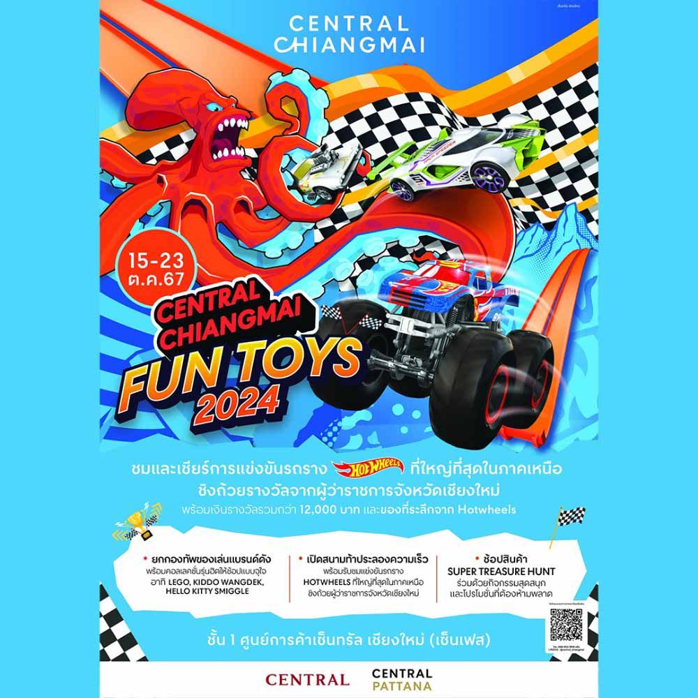 CENTRAL CHIANGMAI FUN TOYS 2024
