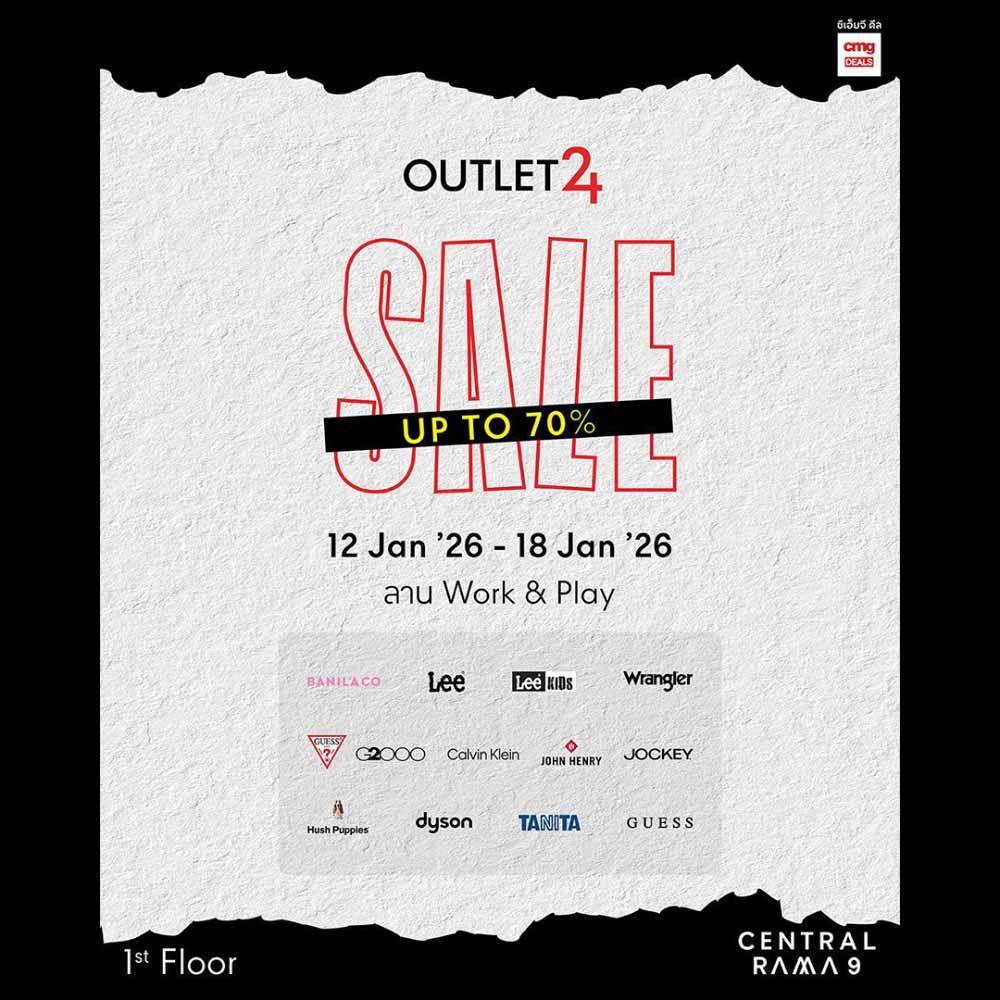 CMG OUTLET 24 @Central Rama 9