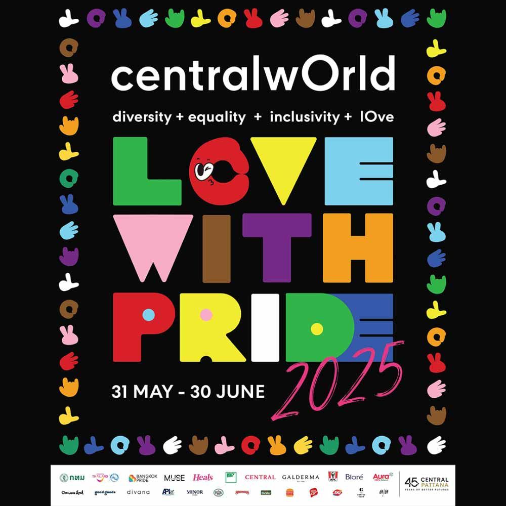 CentralWorld Love with Pride 2025