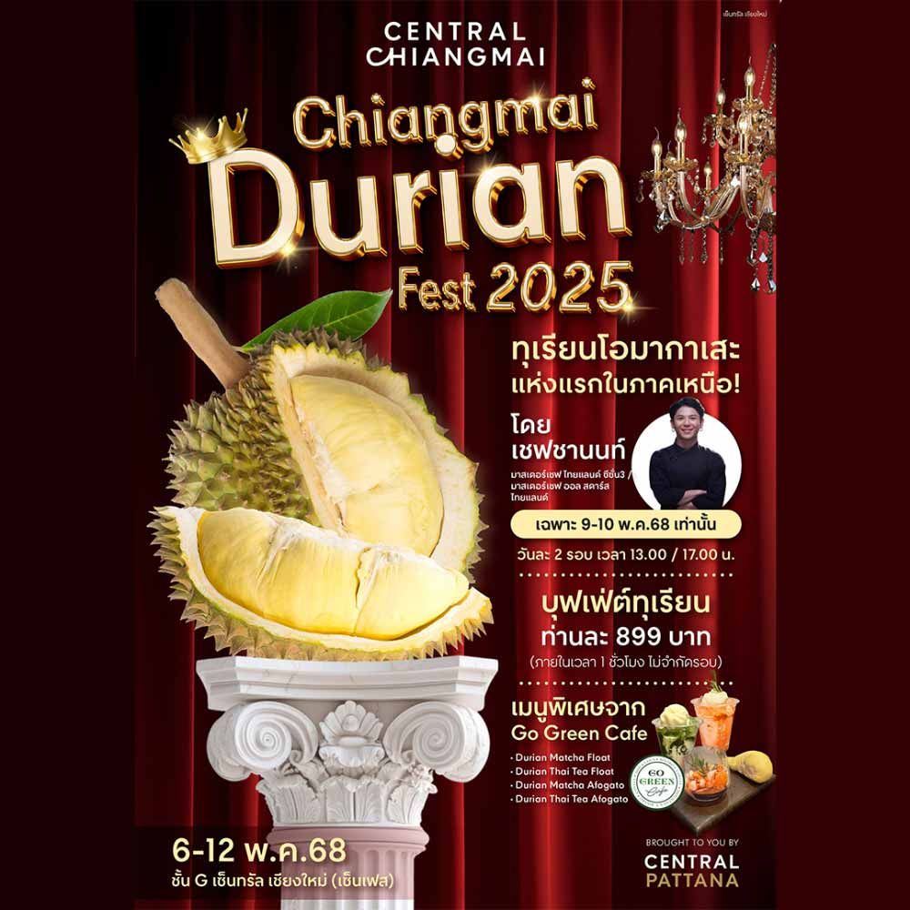 Chiangmai Durian Fest 2025