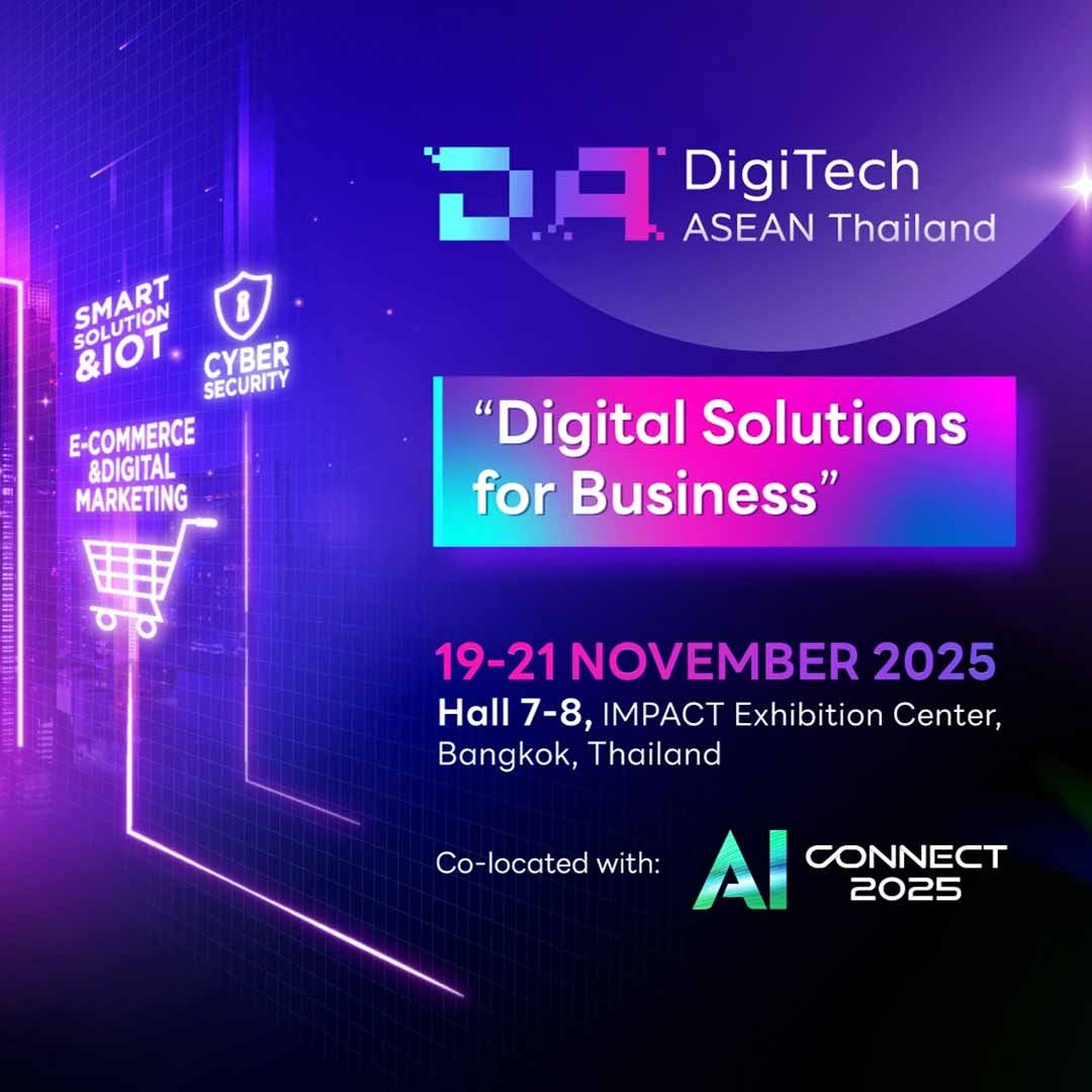 DigiTech ASEAN Thailand & AI Connect 2025
