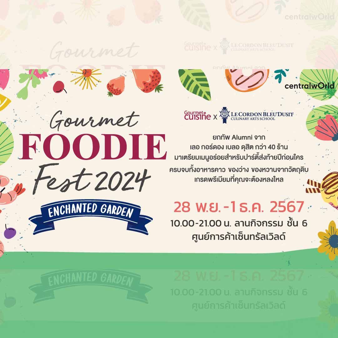 Gourmet Foodie Fest 2024 Enchanted Garden