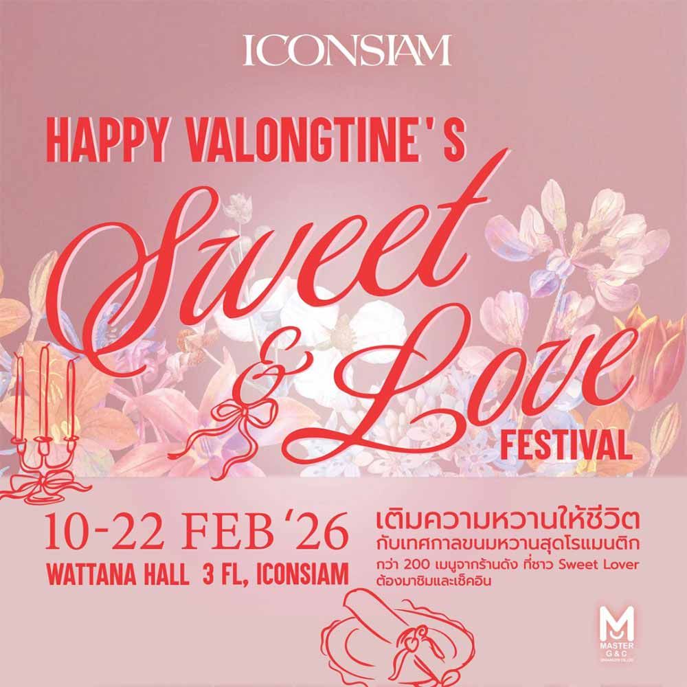 Happy Valongtine’s Sweet & Love Festival