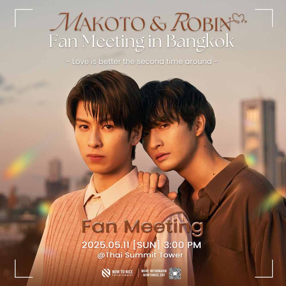 MAKOTO & ROBIN Fan meeting & FanSign in Bangkok