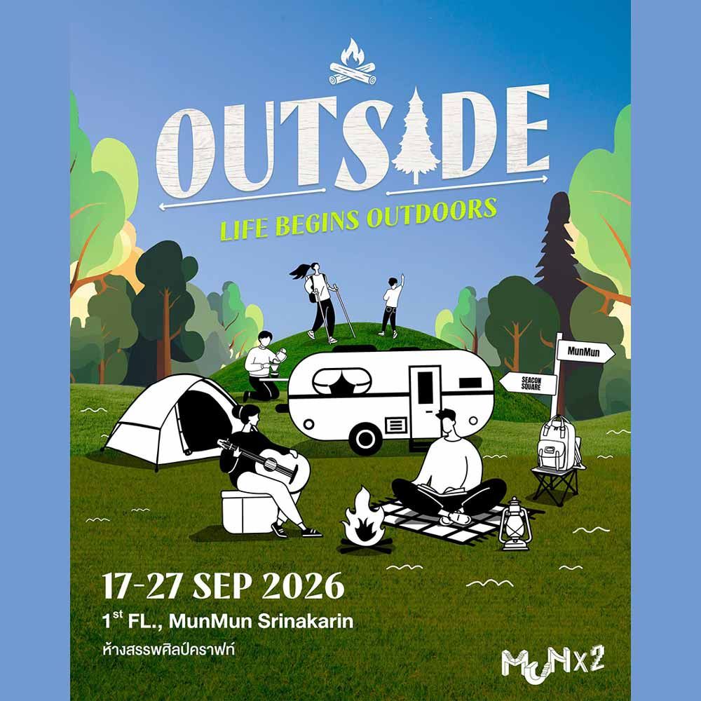 OUTSIDE: LIFE BEGINS OUTDOORS