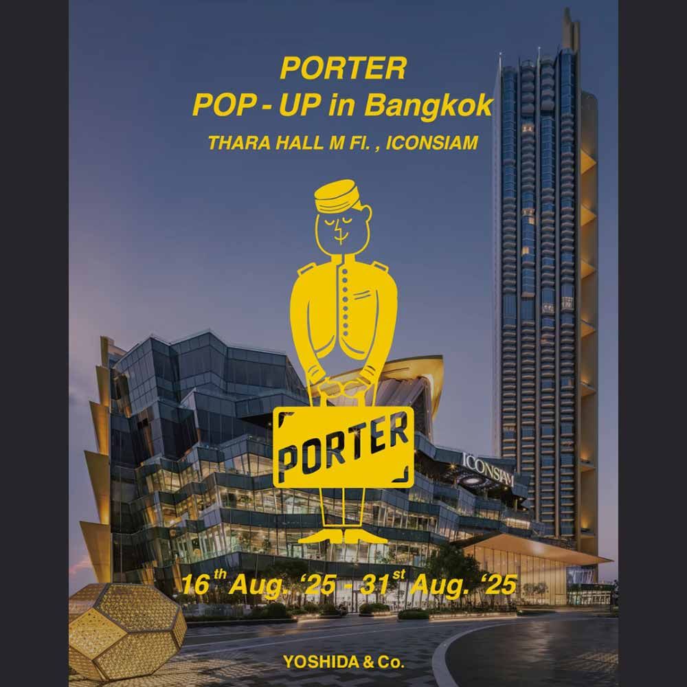 PORTER POP-UP in Bangkok