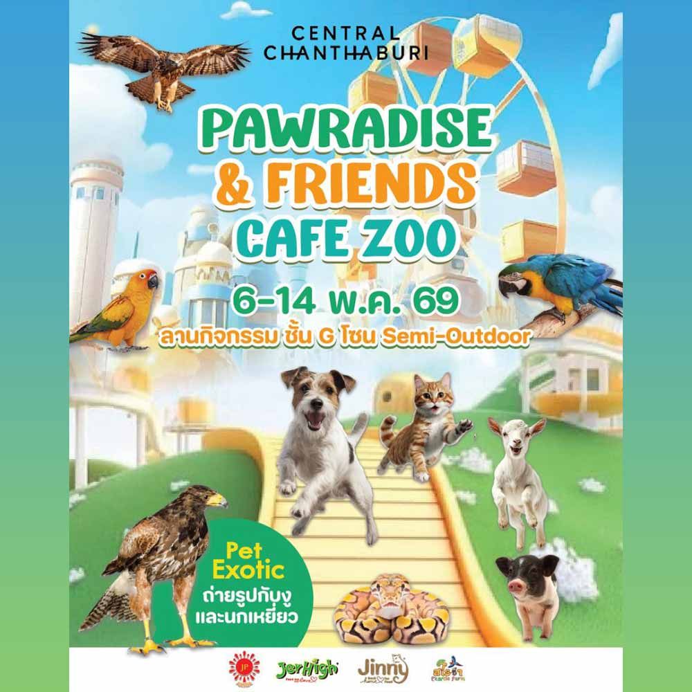PAWRADISE & FRIENDS CAFE ZOO