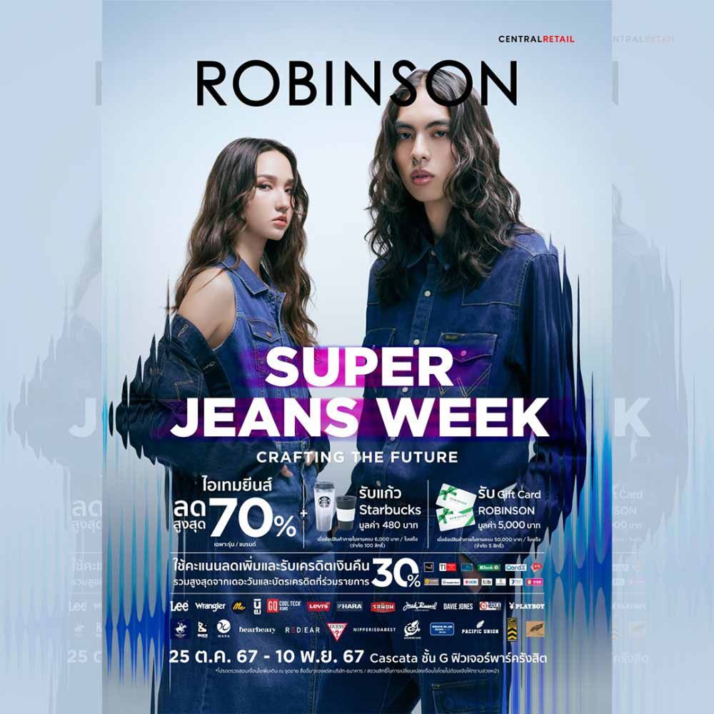 ROBINSON SUPER JEANS WEEK
