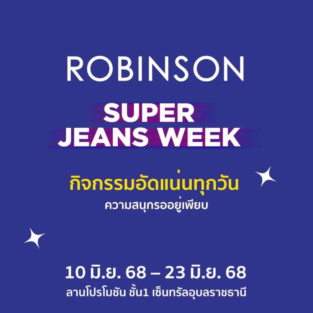 Robinson Super Jeans Week