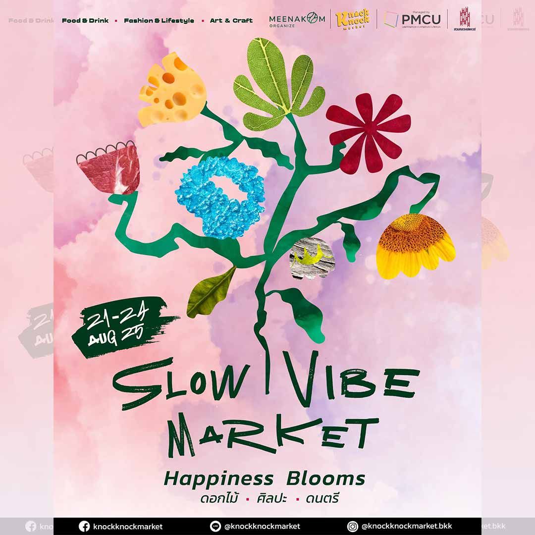 Slow Vibe Market presented by Knock Knock Market