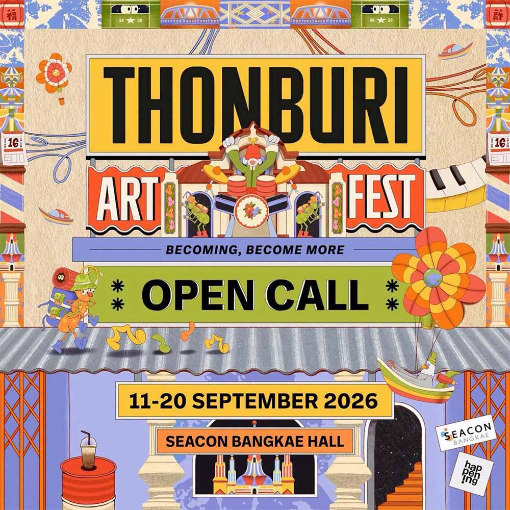 THONTBURI ART FEST: BECOMING, BECOME MORE