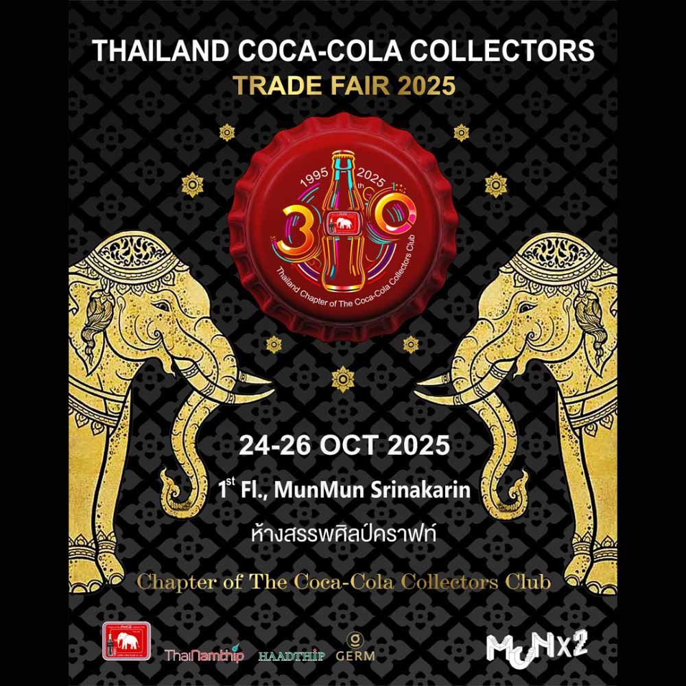 Thailand Coca-Cola Collectors Trade Fair 2025