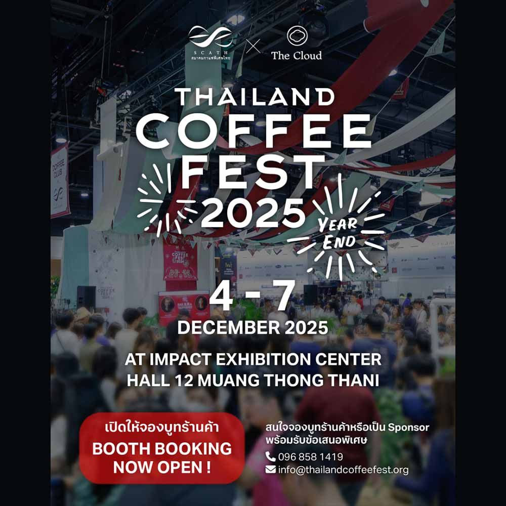 Thailand Coffee Fest Year End 2025