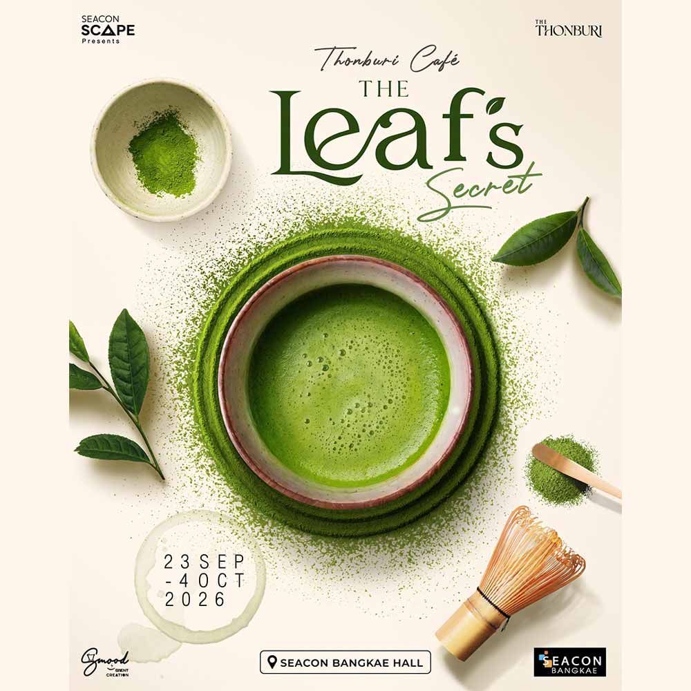 THONBURI CAFÉ : The Leaf’s Secret