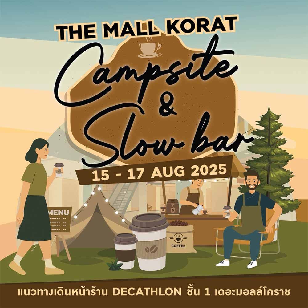 The Mall Korat Campsite & Slow Bar