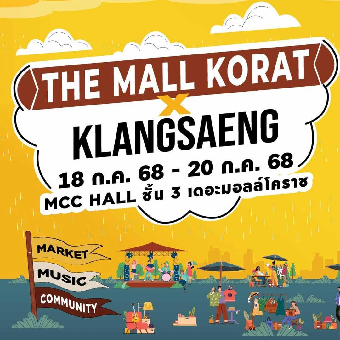 The Mall Korat X Klangsaeng