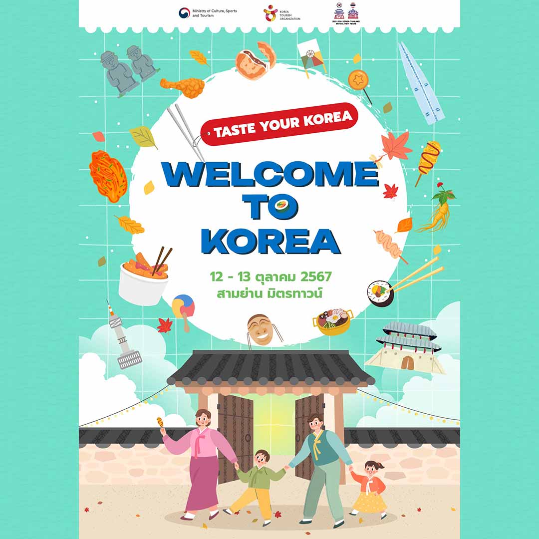 Welcome To Korea “Taste Your Korea”