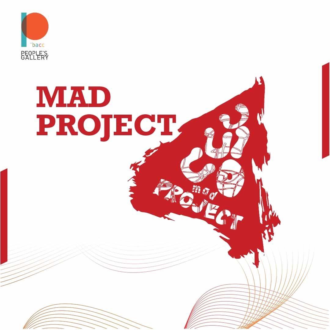 บ้าบอ Mad Project